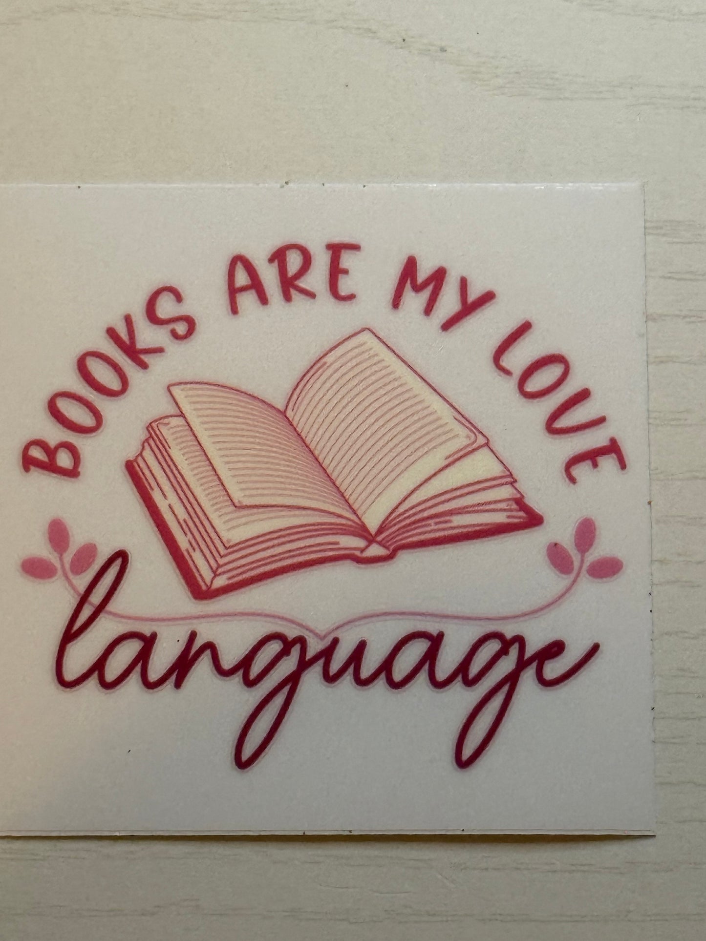 Books Are My Love Language