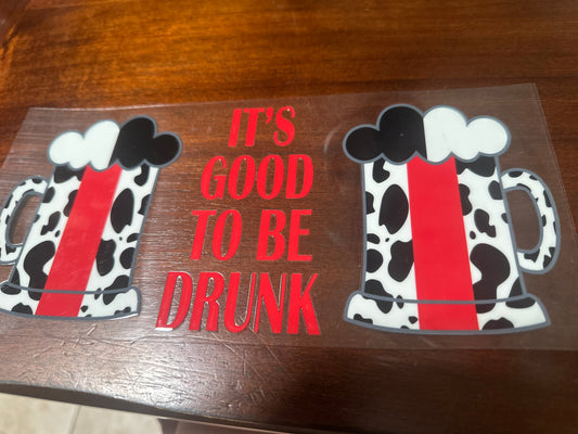 It’s good to be drunk mugs
